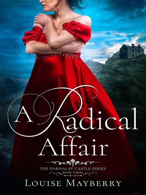 Title details for A Radical Affair by Louise Mayberry - Available